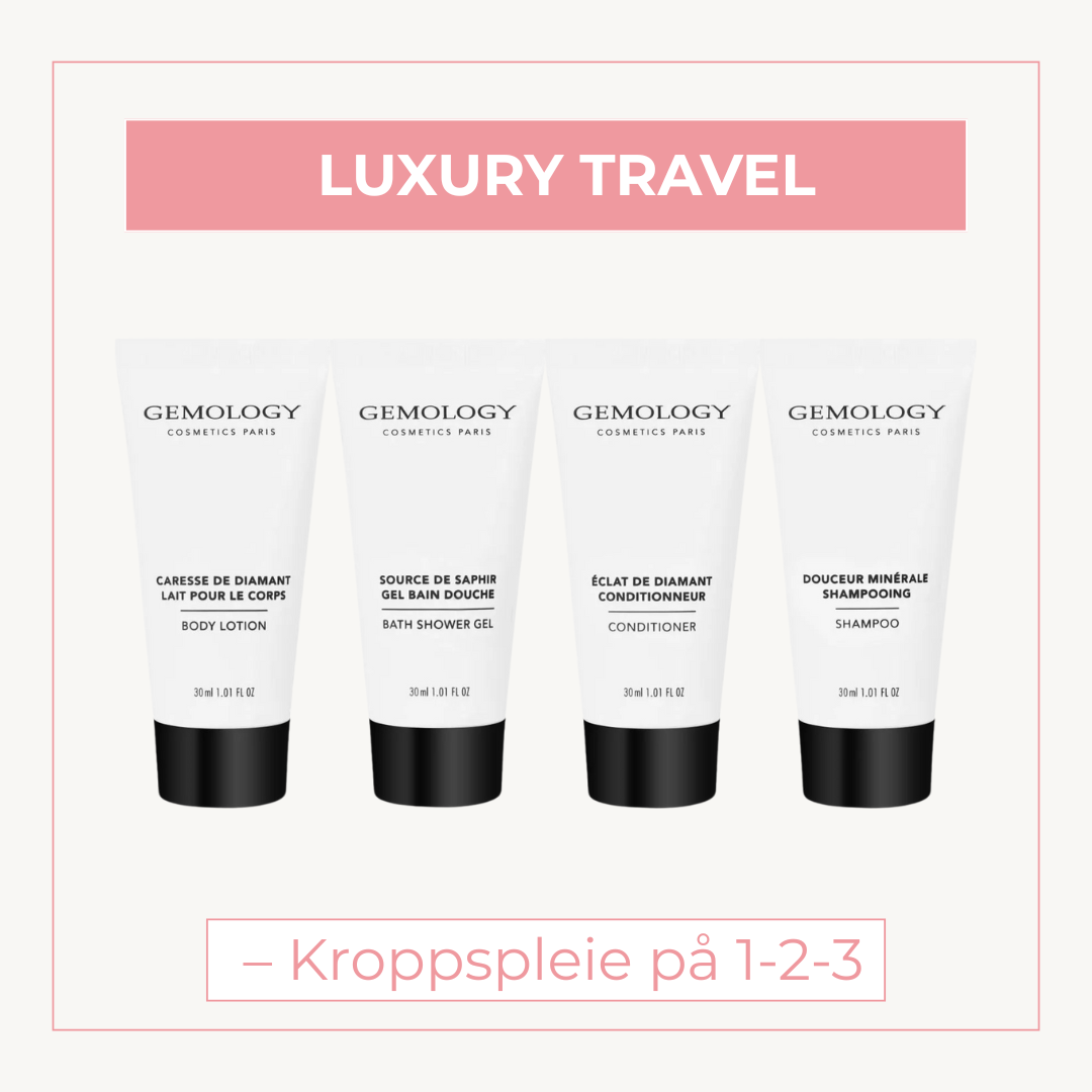 Luxury Travel – Kroppspleie på 1-2-3