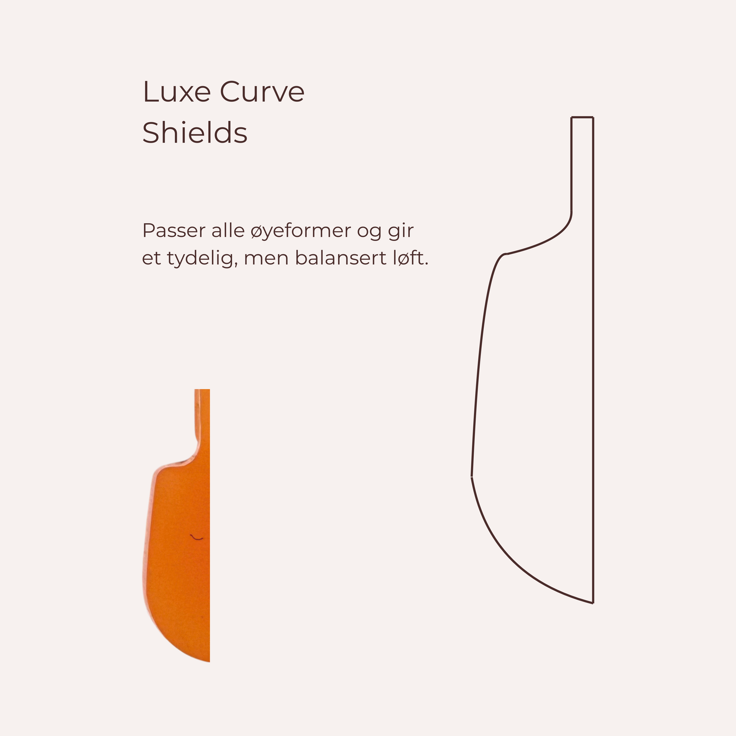 Luxe Curve Shields